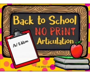 NO PRINT Back to School Articulation - K Edition for Distance Learning