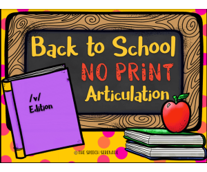 NO PRINT Back to School Articulation - V Edition for Distance Learning