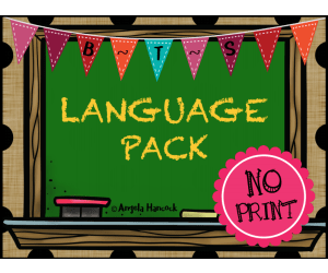 NO PRINT Back to School Language Pack for Distance Learning