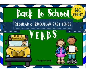 NO PRINT Back to School Regular & Irregular Past Tense Verbs Distance Learning