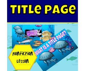 Nonfiction Text Features: Title Page Lesson