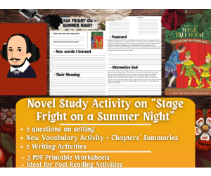 Novel Study - Stage Fright on a Summer Night - Magic Tree House