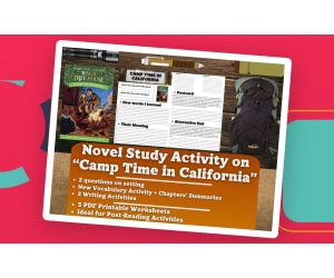 Novel Study Worksheets - Camp Time in California - Magic Tree House