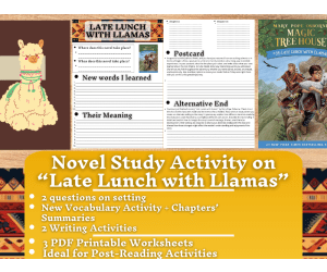 Novel Study Worksheets - Late Lunch with Llamas - Magic Tree House