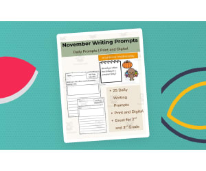 November Daily Writing Prompts | 2nd–3rd Grade | Print + Digital