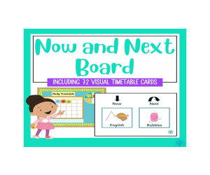 Now and Next Board