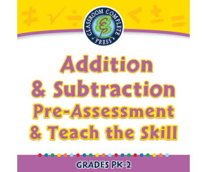 Number & Operations: Addition & Subtraction - Pre-Assessment & Teach the Skill - PC Software