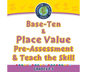 Number & Operations: Base-Ten & Place Value for 3rd-5th - Pre-Assessment & Teach the Skill - MAC Software