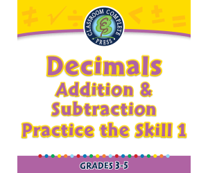 Number & Operations: Decimals - Addition & Subtraction - Practice the Skill 1 - PC Software