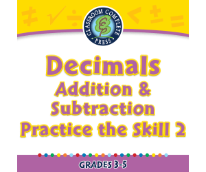 Number & Operations: Decimals - Addition & Subtraction - Practice the Skill 2 - PC Software