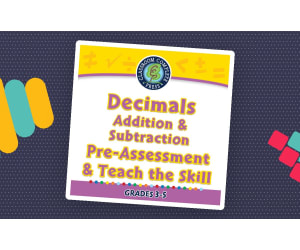 Number & Operations: Decimals - Addition & Subtraction - Pre-Assessment & Teach the Skill - FLASH-MAC