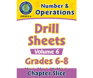 Number & Operations - Drill Sheets Vol. 6 Gr. 6-8