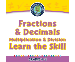 Number & Operations: Fractions & Decimals - Multiplication & Division - Learn the Skill - FLASH-PC