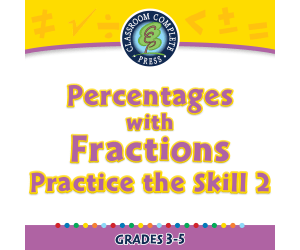 Number & Operations: Percentages with Fractions - Practice the Skill 2 - PC Software