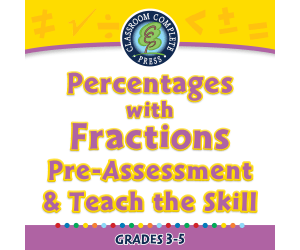 Number & Operations: Percentages with Fractions - Pre-Assessment & Teach the Skill - PC Software