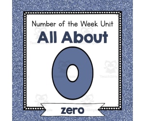 Number of the Week Unit: All About Number 0