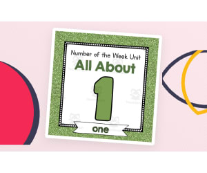 Number of the Week Unit: All About Number 1