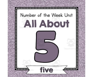Number of the Week Unit: All About Number 5