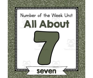 Number of the Week Unit: All About Number 7