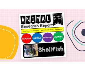 Ocean Animal Research Writing Project on the SHELLFISH for K-2nd Grade