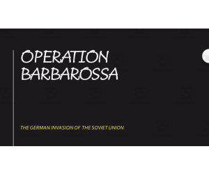 Operation Barbarossa Presentation & Notes