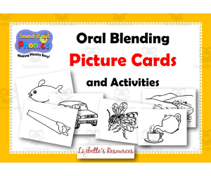Oral Blending Picture Cards and Activities Black and White Only