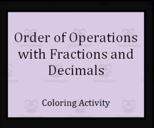 Order of Operations with Fractions and Decimals Coloring Activity