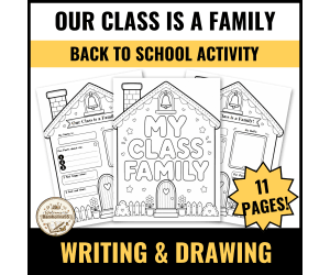 Our Class is a Family Drawing & Writing Activity | Class Community