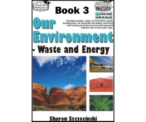 Our Environment Book 3: Waste and Energy