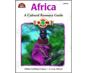 Our Global Village - Africa: A Cultural Resource Guide