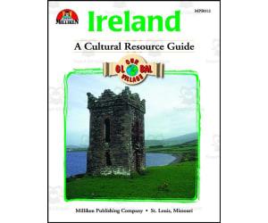 Our Global Village - Ireland: A Cultural Resource Guide