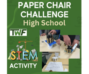 Paper Chair Challenge - HIGH SCHOOL - STEM Engineering
