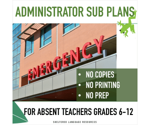 Paperless Administrator Emergency Sub Plans for Absent Teachers Grades 6-12