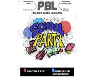 PBL: Class Party (Editable in Google Docs)