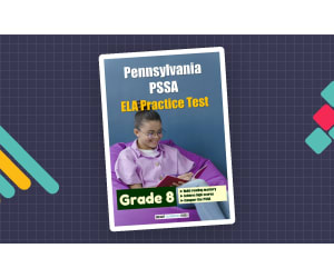 Pennsylvania (PSSA) ELA Practice Test for Grade 8
