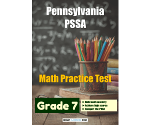 Pennsylvania (PSSA) Math Practice Test for Grade 7