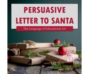 Persuasive Letter to Santa