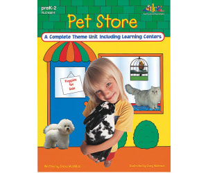 Pet Store: A Complete Theme Unit Including Learning Centers