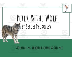 Peter & the Wolf | Storytelling through Sound & Silence