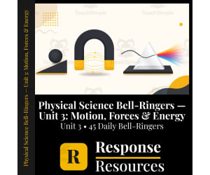 Physical Science Bell Ringers Unit 3 - 45 Daily Warm-Ups (Grades 6-8)