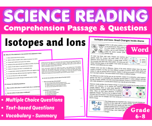 Physical Science Reading Comprehension Passage: Isotopes & Ions (Word)