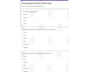 Physics Google Form Test: Converging (Convex) Lenses