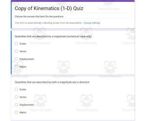 Physics Google Form Test: Kinematics (1-D)
