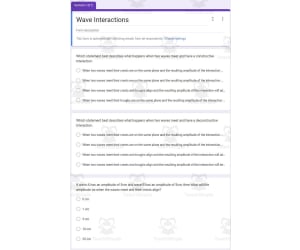 Physics Google Form Test: Wave Interaction