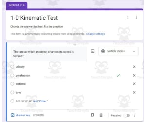 Physics:1-D Kinematic Test on Google Form