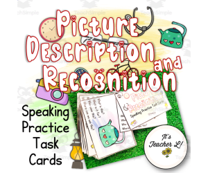 Picture Description and Recognition Speaking Task Card
