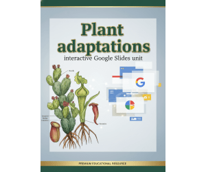 Plant Adaptations Interactive Google Slides Unit