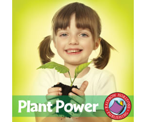 Plant Power Gr. 1-2