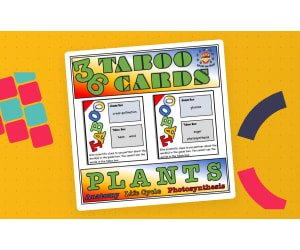 Plants - 36 Taboo Cards on Anatomy, Life Cycle and Photosynthesis - Middle School