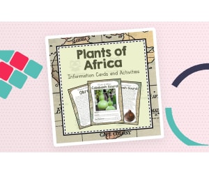 Plants of Africa | Africa Unit Study | Geography Bundle